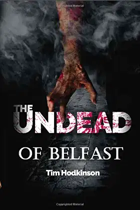 The Undead of Belfast (Joseph Sheridan) poster