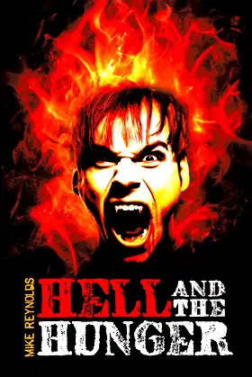 Hell and the Hunger poster