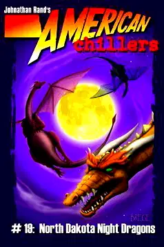 North Dakota Night Dragons (American Chillers No. 19) poster