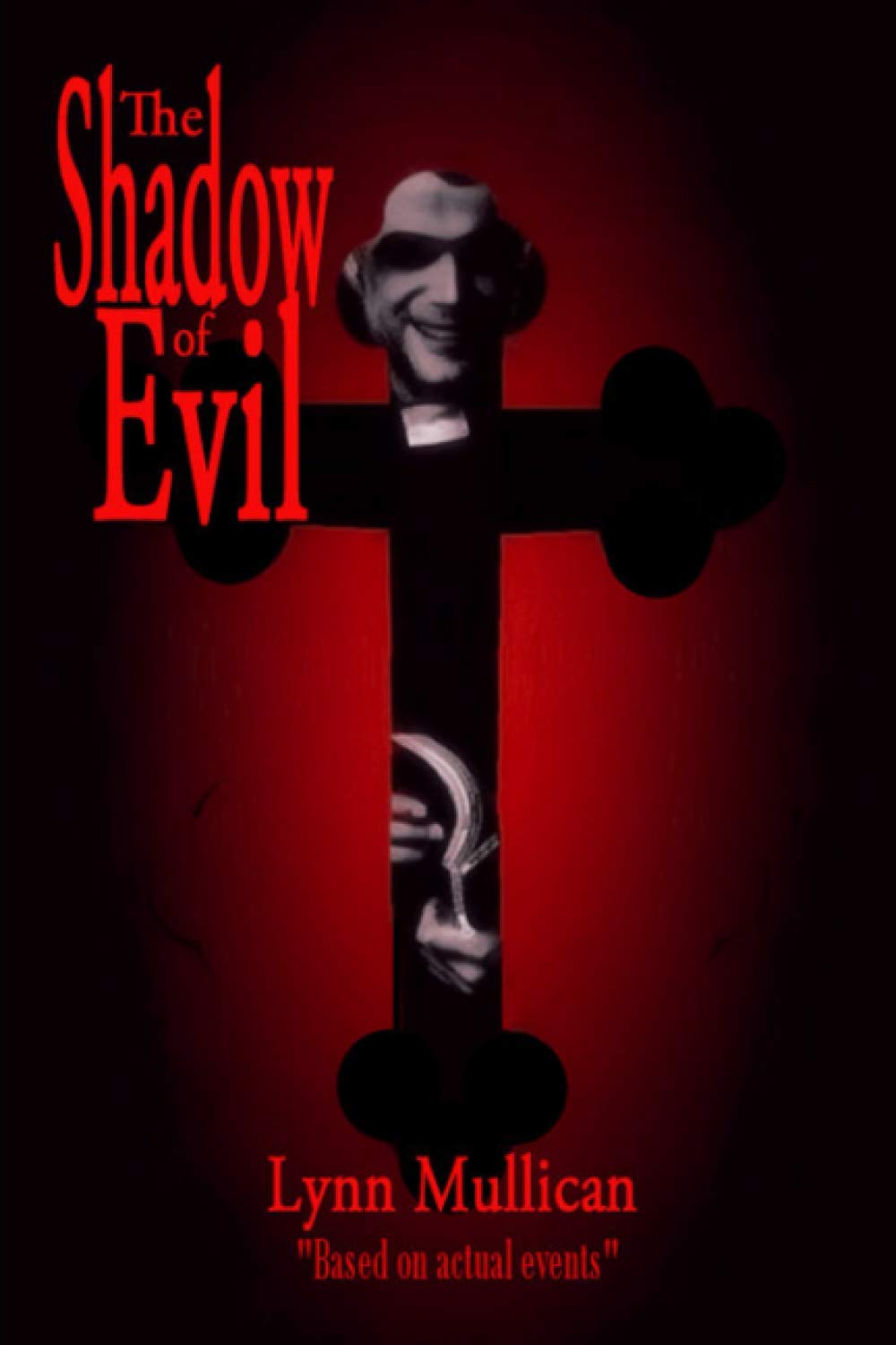 The Shadow of Evil poster