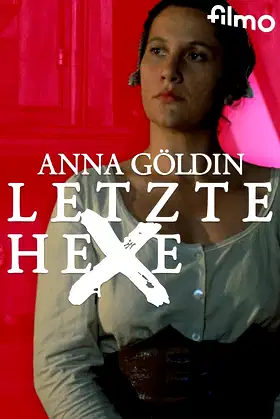 Anna Goldin, the Last Witch poster