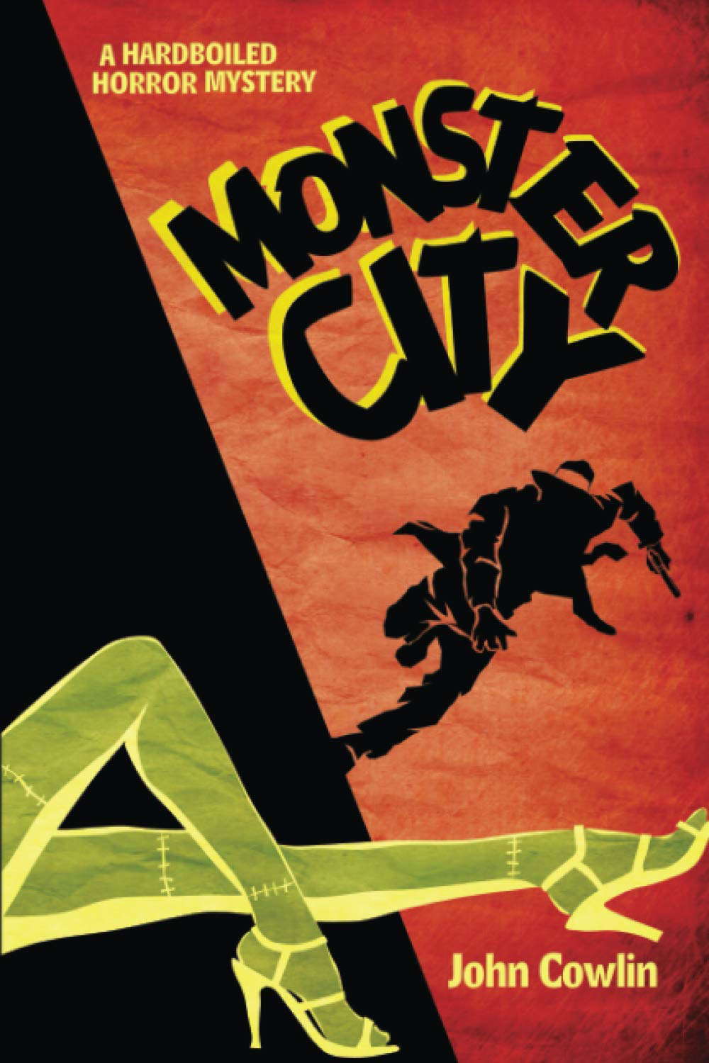 Monster City: A Hardboiled Horror Mystery poster
