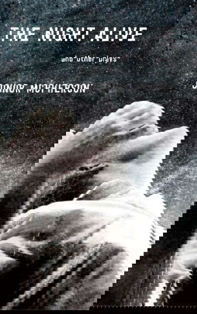 The Night Alive and Other Plays poster