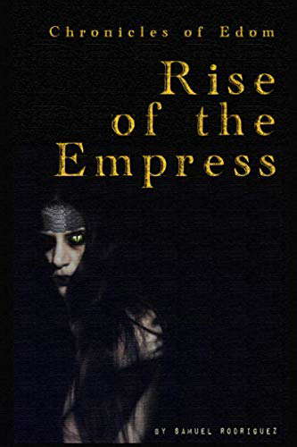 Chronicles of Edom: Rise of the Empress poster