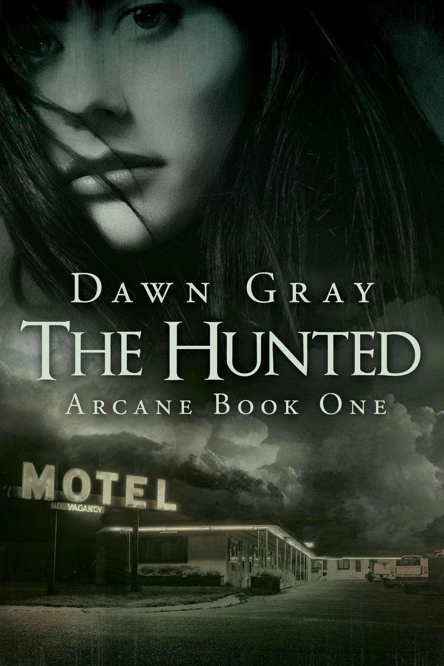 The Hunted: Arcane Book One (The Arcane Series) poster