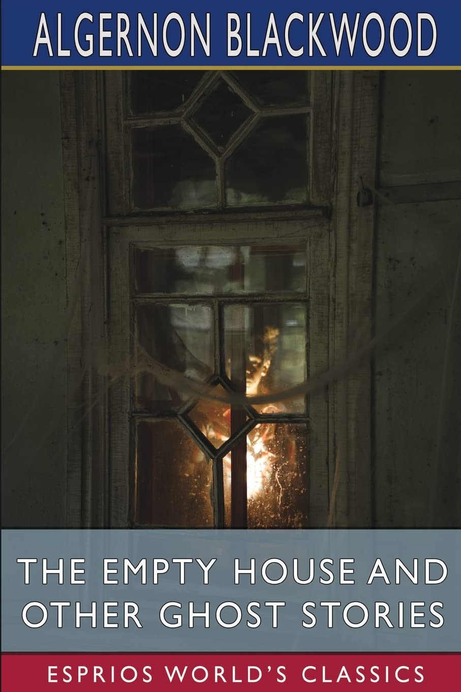 The Empty House and Other Ghost Stories (Esprios Classics) poster