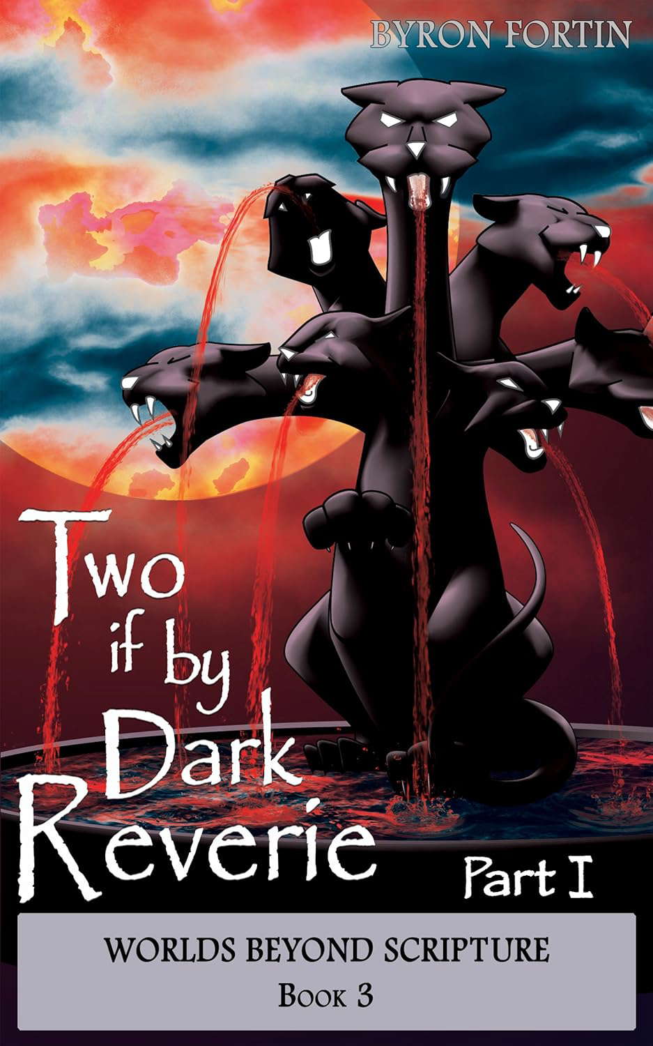 Two if by Dark Reverie: Part I (Worlds Beyond Scripture Book 3) poster