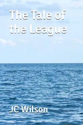 The Tale of the League: And the Second Great Dwarf War (Three Weapons) poster