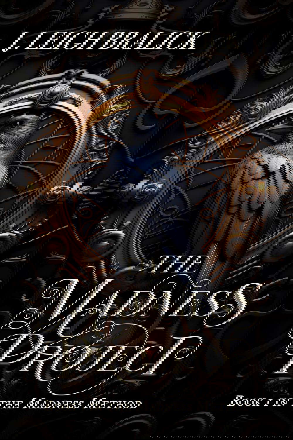 The Madness Project (The Madness Method Book 1) poster
