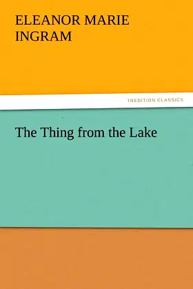 The Thing from the Lake poster