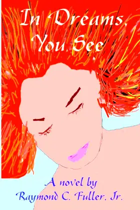 In Dreams, You See poster