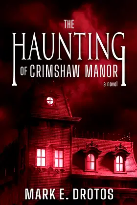 The Haunting of Crimshaw Manor poster