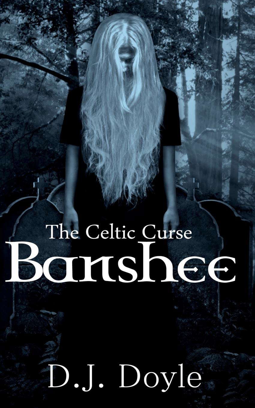 The Celtic Curse: Banshee poster