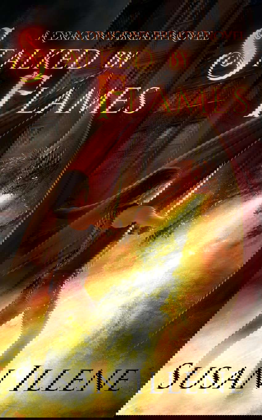 Stalked by Flames: A Dragon's Breath Novel (Dragon's Breath Series) poster