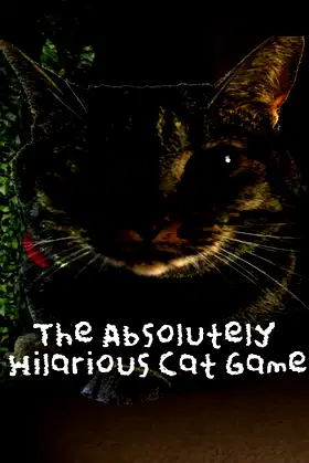 The Absolutely Hilarious Cat Game poster
