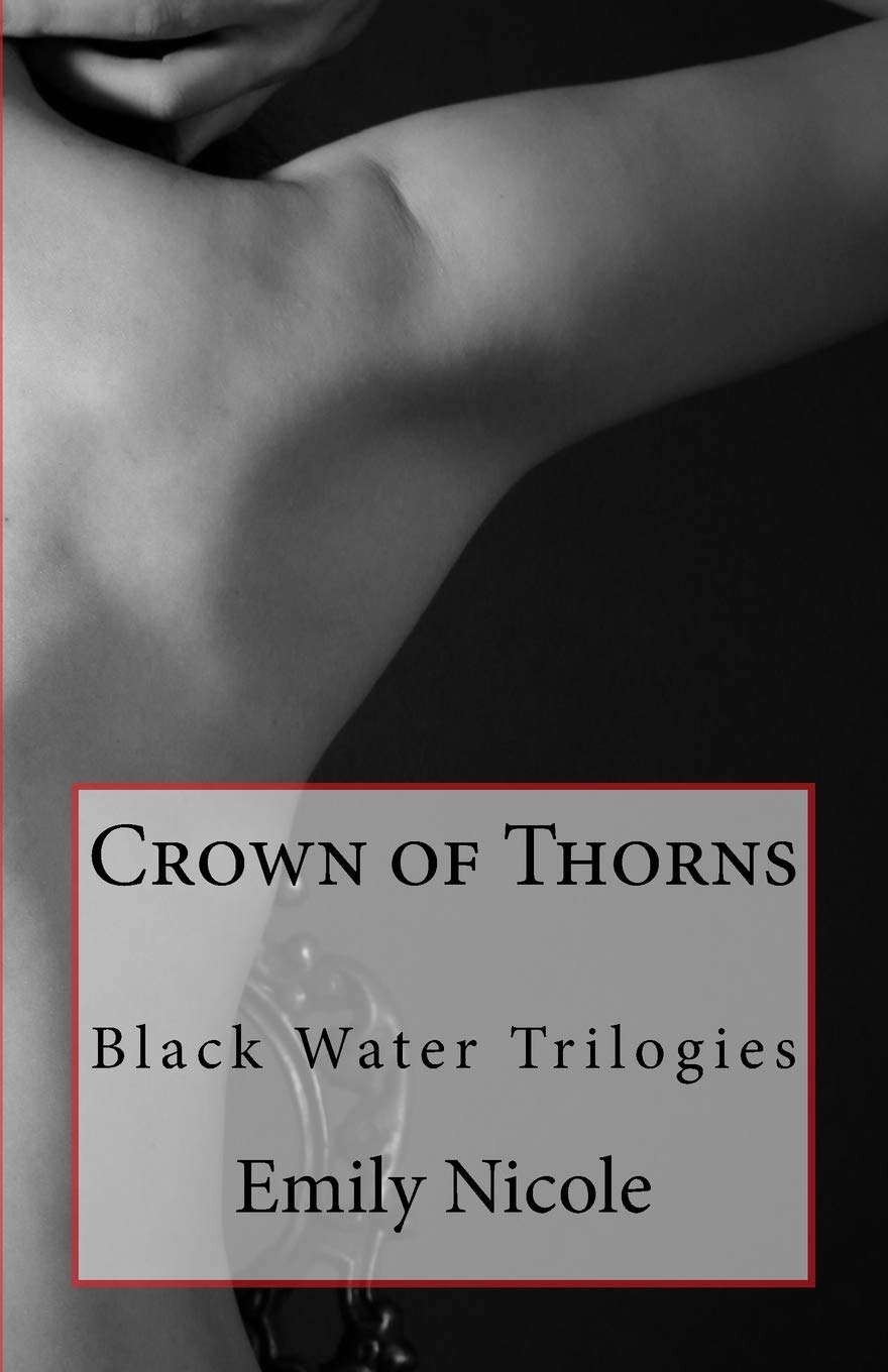 Crown of Thorns (Black Water Trilogies) poster
