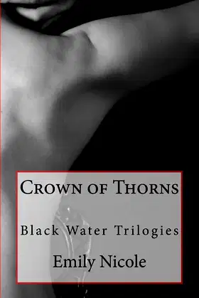 Crown of Thorns (Black Water Trilogies) poster