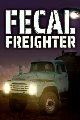 Fecal Freighter poster