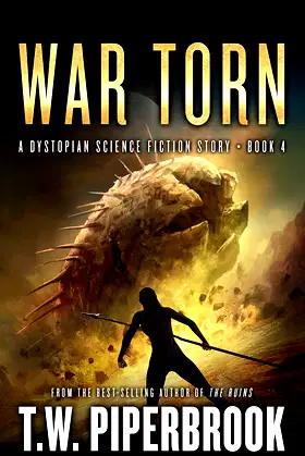 War Torn: A Dystopian Science Fiction Story (The Sandstorm Series Book 4) poster