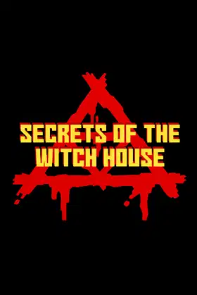 Secrets of the Witch House poster