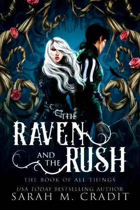 The Raven and the Rush: The Book of All Things poster