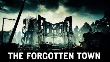 The Forgotten Town - A No Sleep Horror Story poster