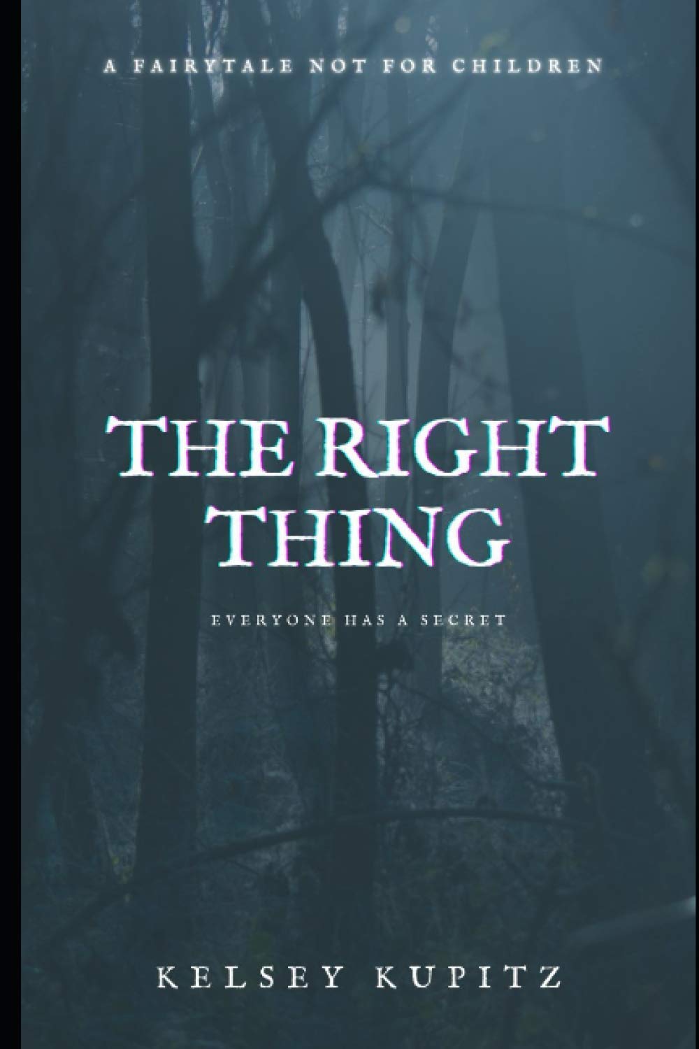 The Right Thing: a novella poster