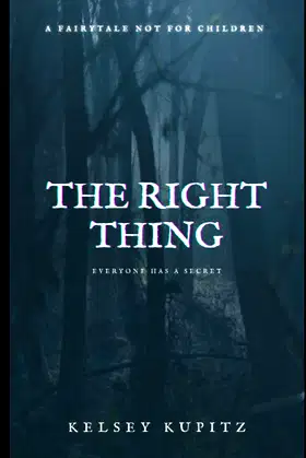 The Right Thing: a novella poster