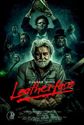Dinner with Leatherface poster