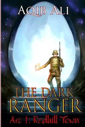 The Dark Ranger Arc 1: Redhill Town poster