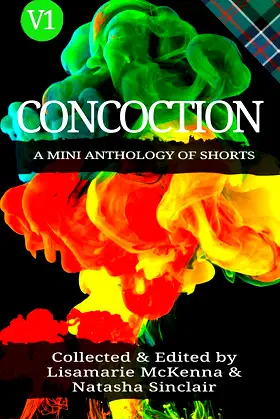 Concoction: A mini anthology of shorts (Concoction Anthologies) poster