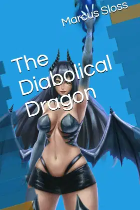 The Diabolical Dragon poster