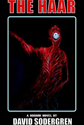The Haar: A Horror Novel poster