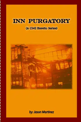 Inn Purgatory (A Civil Heretic Series) poster