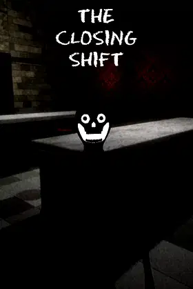The Closing Shift poster