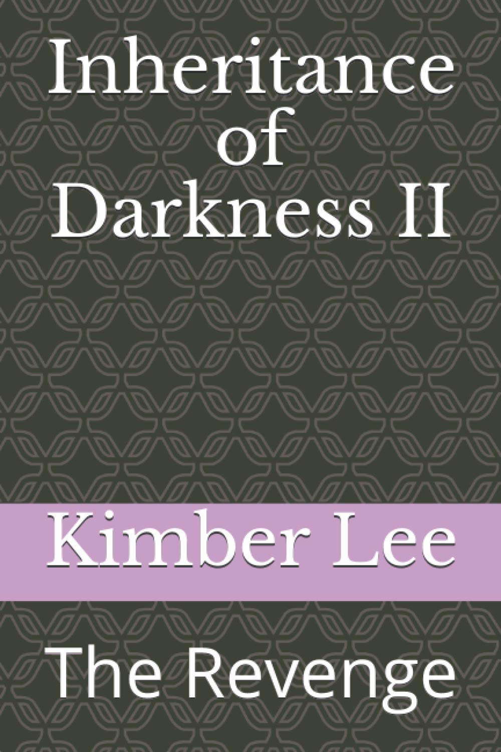 Inheritance of Darkness II: The Revenge poster