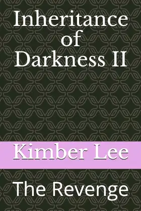 Inheritance of Darkness II: The Revenge poster