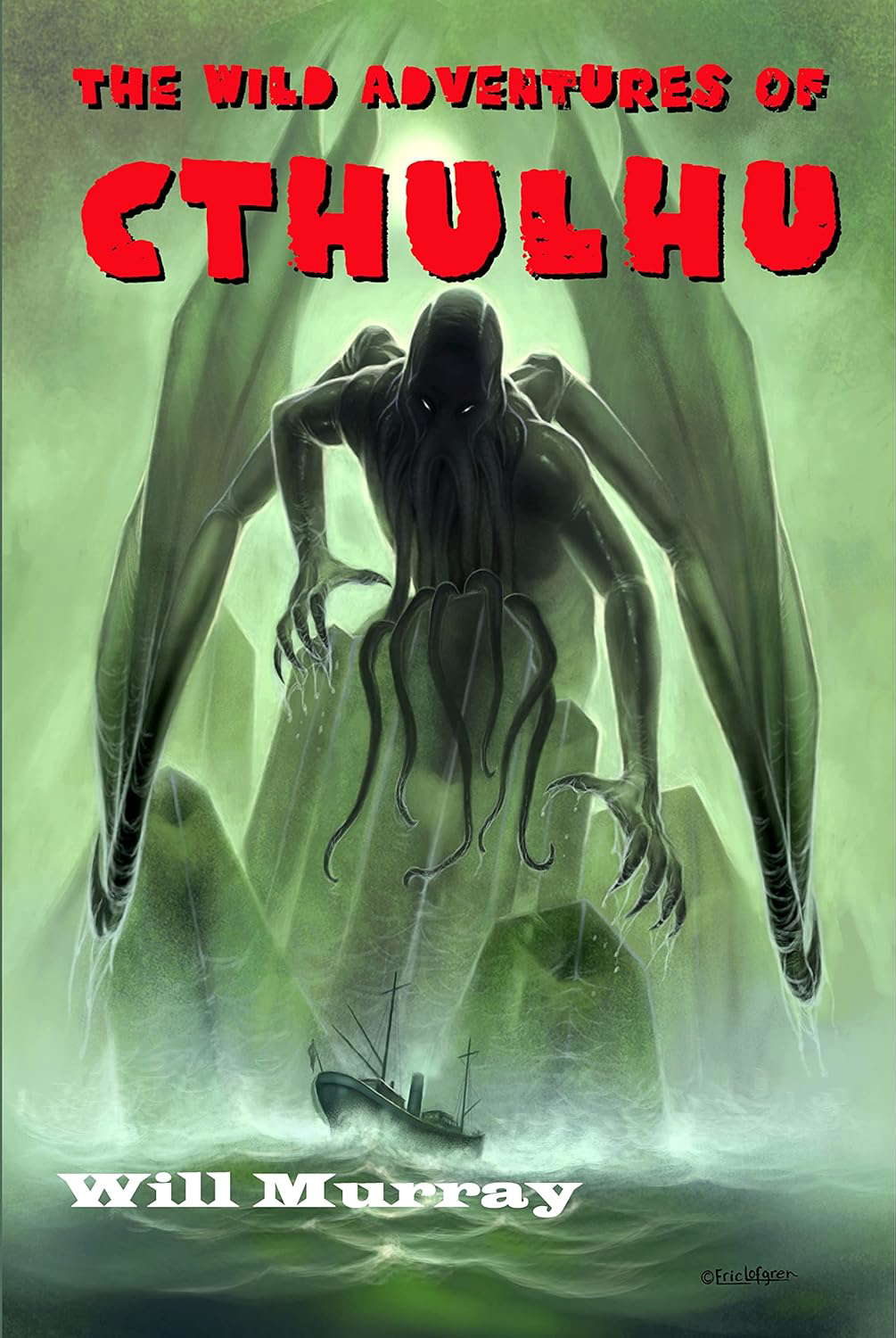 The Wild Adventures of Cthulhu: Volume One poster