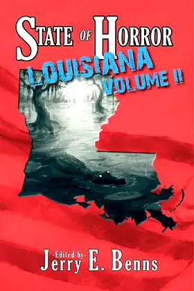 State of Horror: Louisiana Volume II (State of Horror Series) poster