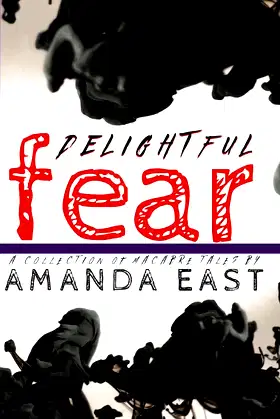 Delightful Fear: Tales of the Macabre poster