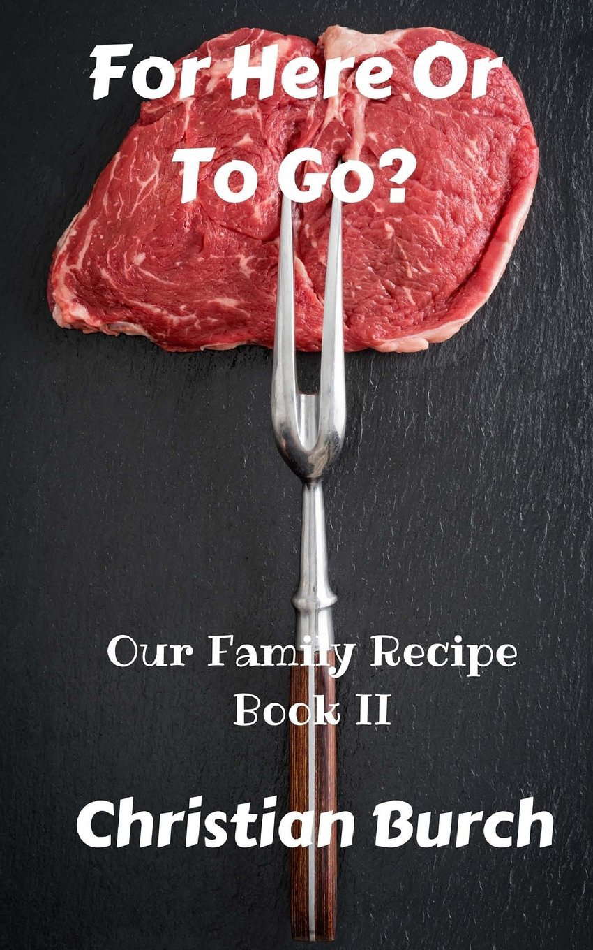 For Here or To Go: A Novel of Horror (Our Family Recipe) poster