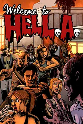 WELCOME TO HELL.A.: Graphic Novel poster