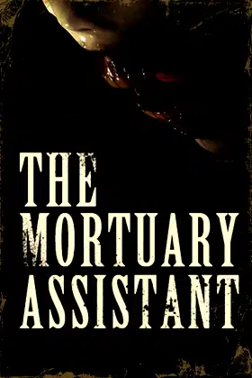 The Mortuary Assistant poster