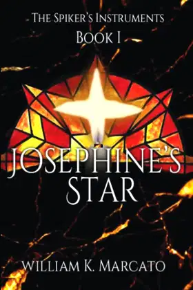 Josephine's Star (The Spiker's Instruments) poster