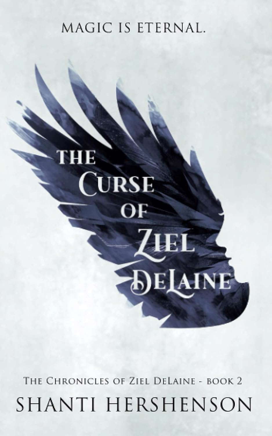 The Curse of Ziel DeLaine (The Chronicles of Ziel DeLaine) poster