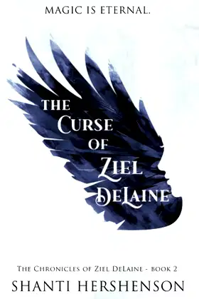 The Curse of Ziel DeLaine (The Chronicles of Ziel DeLaine) poster