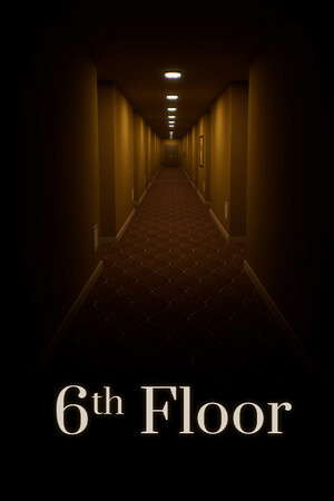 6th Floor poster