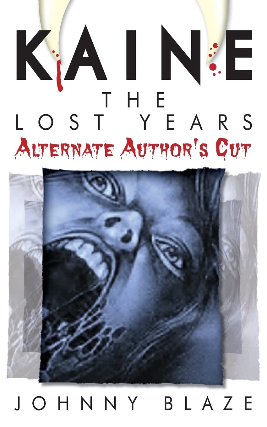 Kaine: The Lost Years - Alternate Author's Cut poster
