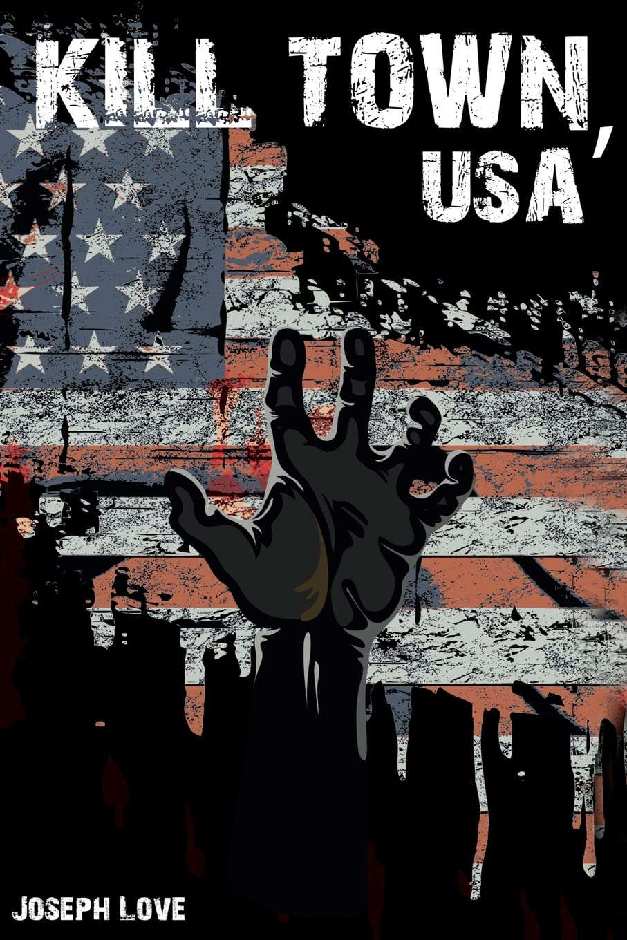 Kill Town, USA poster