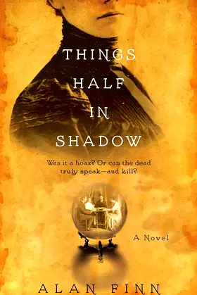 Things Half in Shadow poster